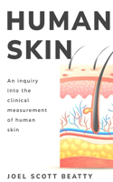 inquiry into the clinical measurement of human skin