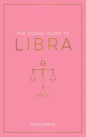 The Zodiac Guide to Libra