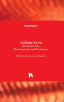 Endometriosis: Recent Advances, New Perspectives and Treatments