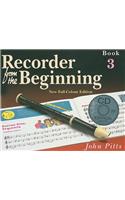 Recorder From The Beginning: Pupil'S Book 3 & CD(Recorder from the Beginning S.)