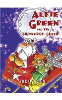 Alfie Green and the Snowdrop Queen: (8 Alfie Green)