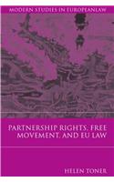 Partnership Rights, Free Movement, and EU Law