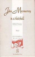 John Macmurray: Nutshell No. 2