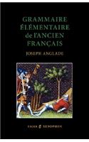 Grammaire Elmentaire de L'Ancien Francais