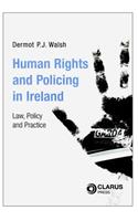 Human Rights and Policing in Ireland