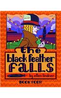 The Black Feather Falls