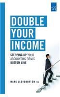 Double Your Income
