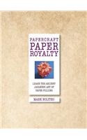 Papercraft Paper Royalty