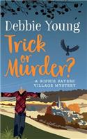 Trick or Murder?