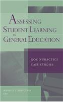 Assessing Student Learning in General Education