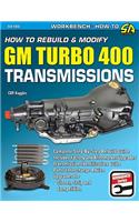 Ht Rebuild & Mod GM Turbo 400 Trans
