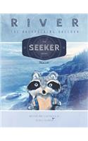 River the Backpacking Raccoon - The SEEKER Series