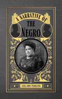 Narrative of the Negro