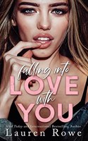 Falling Into Love with You