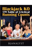 Blackjack KO with Table of Critical Running Counts