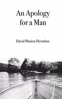 Apology for a Man