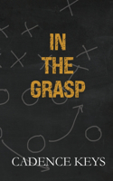 In the Grasp
