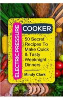 Electric Pressure Cooker