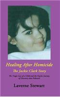 Healing after Homicide