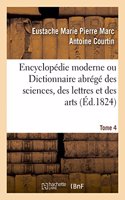 Encyclopédie Moderne Ou Dictionnaire Abrégé Des Sciences, Des Lettres Et Des Arts