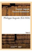Philippe-Auguste. Tome 2
