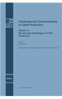 Contemporary Developments in Child Protection