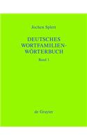 Deutsches Wortfamilienworterbuch: Analyse Der Wortfamilienstrukturen Der Deutschen Gegenwartssprache, Zugleich Grundlegung Einer Zukunftigen Strukturg
