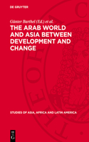 Arab World and Asia Between Development and Change