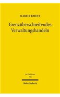 Grenzuberschreitendes Verwaltungshandeln