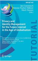 Privacy and Identity Management for the Future Internet in the Age of Globalisation