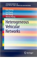 Heterogeneous Vehicular Networks