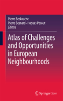 Atlas of Challenges and Opportunities in European Neighbourhoods
