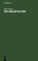 Erdzeitalter