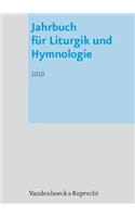 Jahrbuch Fur Liturgik Und Hymnologie, 49. Band 2010