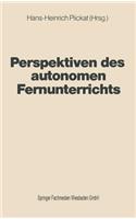 Perspektiven Des Autonomen Fernunterrichts