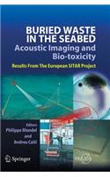 Buried Waste in the Seabed - Acoustic Imaging and Bio-Toxicity