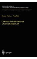 Conflicts in International Environmental Law