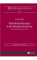 Methodenkombination in der Metaphernforschung