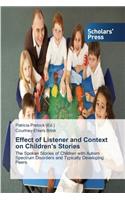 Effect of Listener and Context on Children's Stories
