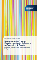 Measurement of Human Development with Reference to Education & Gender