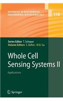 Whole Cell Sensing System II