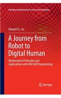 Journey from Robot to Digital Human