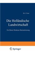 Die Holländische Landwirtschaft