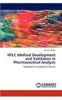 HPLC Method Development and Validation in Pharmaceutical Analysis