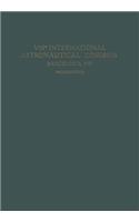 VIIIth International Astronautical Congress Barcelona 1957 / VIII. Internationaler Astronautischer Kongress / VIIIe Congrès International D’Astronautique