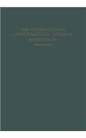 Viiith International Astronautical Congress Barcelona 1957 / VIII. Internationaler Astronautischer Kongress / Viiie Congrès International d'Astronautique