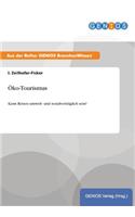 Öko-Tourismus: Kann Reisen umwelt- und sozialverträglich sein?(German)