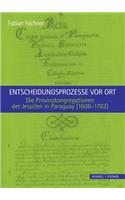 Entscheidungsprozesse VOR Ort