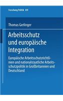 Arbeitsschutz Und Europäische Integration