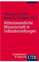 Alttestamentliche Wissenschaft in Selbstdarstellungen